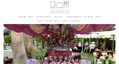 Desktop Screenshot of cateringbywestwood.com